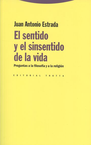 El sentido y el sinsentido...
