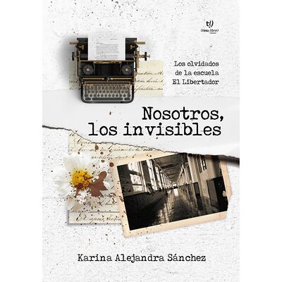 Nosotros los invisibles