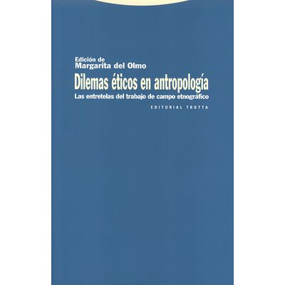 Dilemas éticos en antropología