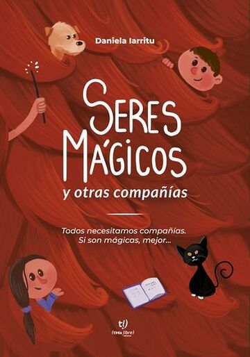 Seres mágicos y otras...