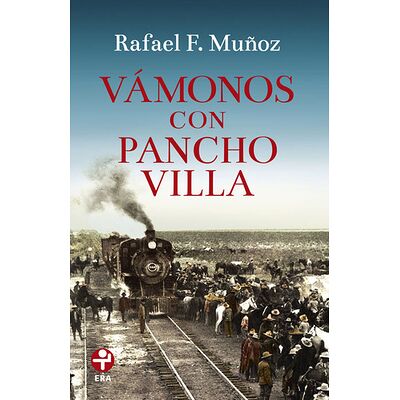 Vámonos con Pancho Villa