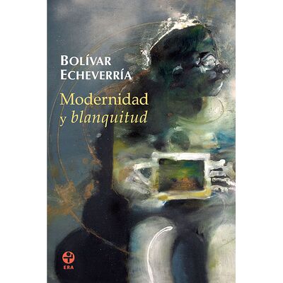 Modernidad y blanquitud