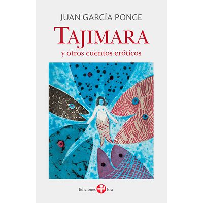 Tajimara y otros cuentos...