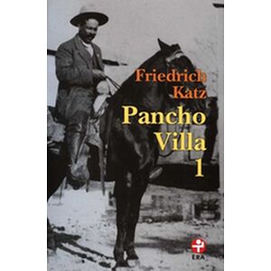 Pancho Villa. Tomos I y II