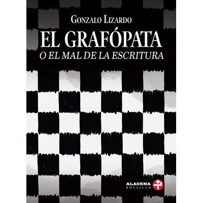 El grafópata o el mal de la...