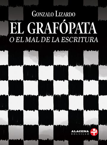 El grafópata o el mal de la...