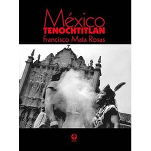 México Tecnochtitlan