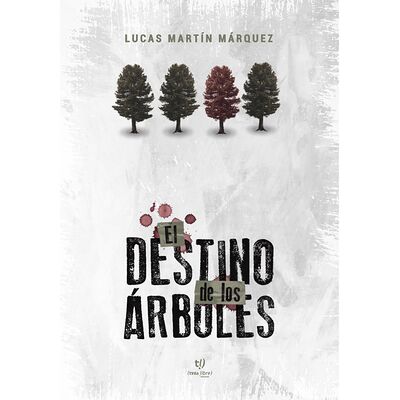El destino de los árboles