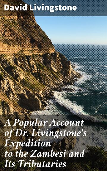 A Popular Account of Dr....