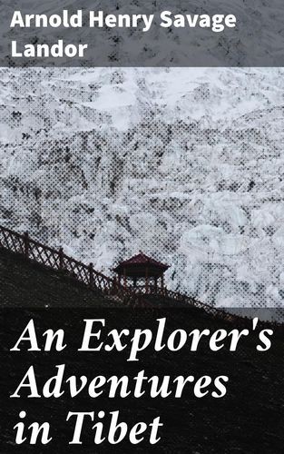An Explorer's Adventures in...