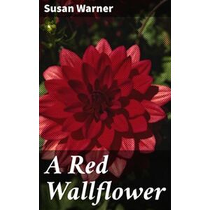 A Red Wallflower