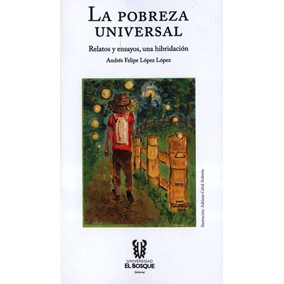 La pobreza universal....