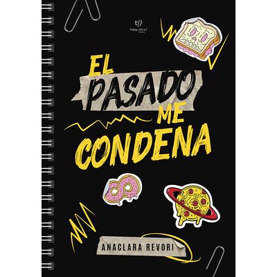 El pasado me condena