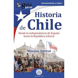 GuíaBurros: Historia de Chile