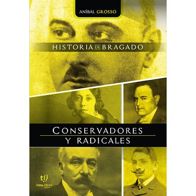 Conservadores y Radicales