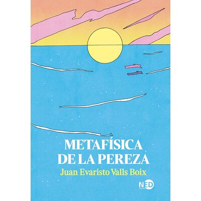 Metafísica de la pereza