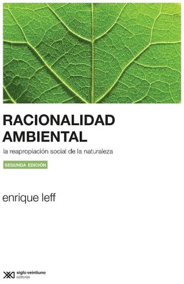 Racionalidad ambiental. La...