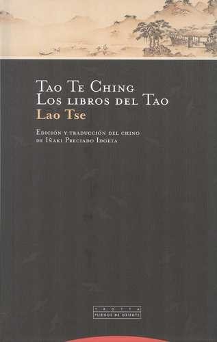Tao Te Ching. Los libros...
