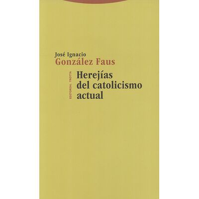 Herejías del catolicismo...