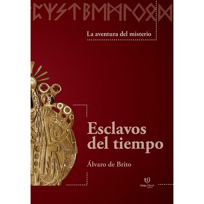 Esclavos del tiempo