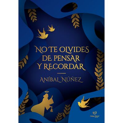 No te olvides de pensar y...