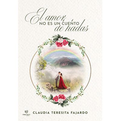 El amor no es un cuento de...