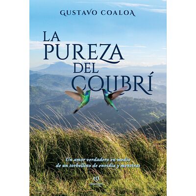 La pureza del colibrí