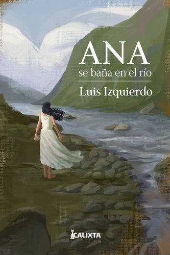 Ana se baña en el río