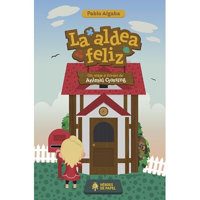 La Aldea Feliz