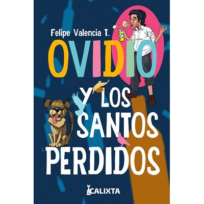 OVIDIO Y LOS SANTOS PERDIDOS