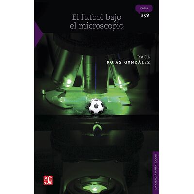 El futbol bajo el microscopio