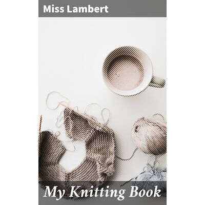 My Knitting Book