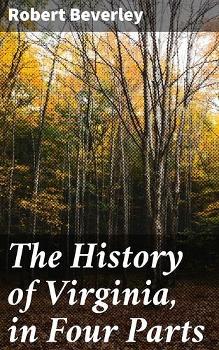 The History of Virginia, in...