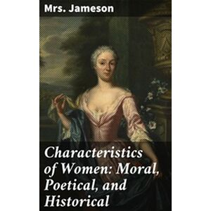 Characteristics of Women:...