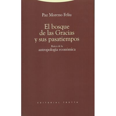 El bosque de las Gracias y...