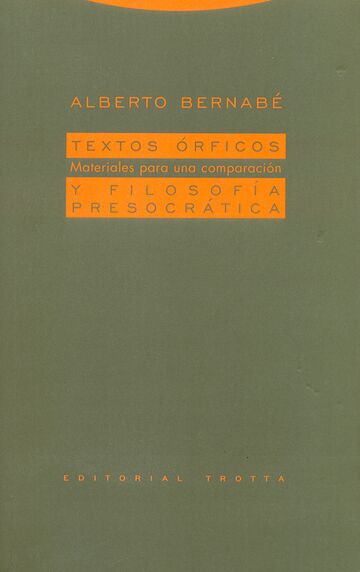 Textos órficos y filosofía...