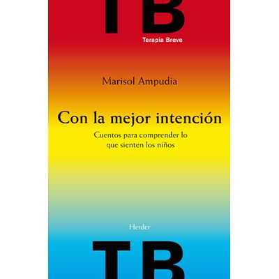 Con la mejor intención