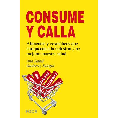 ¡¡Consume y calla!!