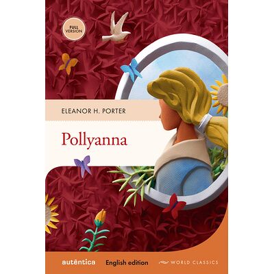 Pollyanna (English edition...