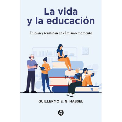 La vida y la educación