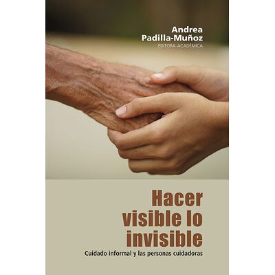 Hacer visible lo invisible