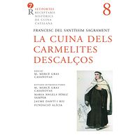 La cuina dels carmelites...