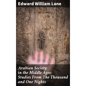 Arabian Society in the...