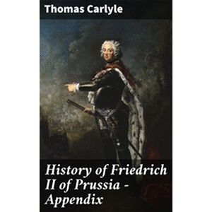 History of Friedrich II of...