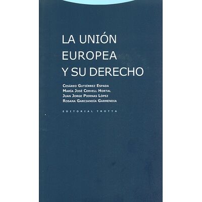 La unión Europea y su derecho