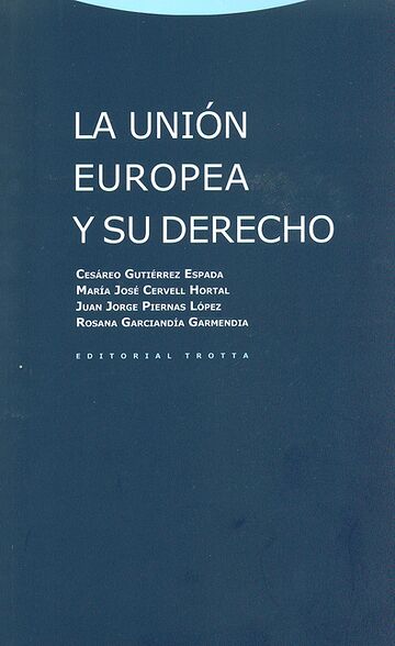 La unión Europea y su derecho