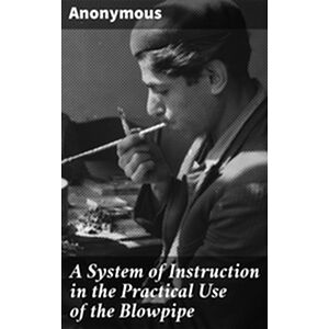 A System of Instruction in...
