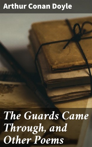 The Guards Came Through,...