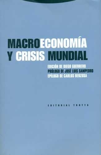 Macroeconomía y crisis mundial