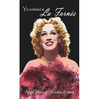 Yo conocí a la Fornés